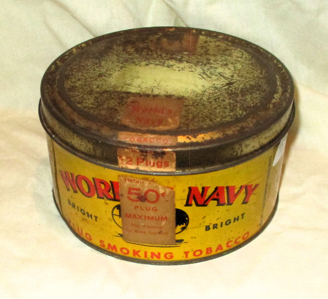 Vtg  "EMPTY"WORLD'S NAVY. PLUG SMOKING TOBACCO Tin in Arts & Collectibles in Belleville