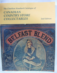 CATALOGUE of CANADIAN COUNTRY STORE COLLECTABLES c. 1997