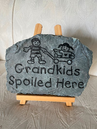 "Grandkids Spoiled Here":  Slate/Resin  EUC