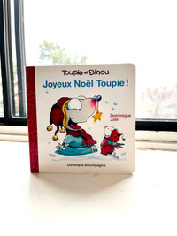 Toupie et Binou Joyeux Noël Toupie! Livre jeunesse