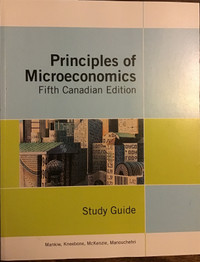 Study Guide of Principles of Microeconomics, Fifth Canadian Edit