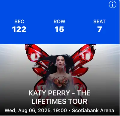 Two Katy Perry Tickets for sale / Toronto @ Scotiabank Arena; August 6, Section 122, Row 15, Seats 7...