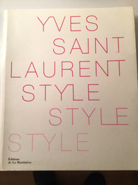 Livre Fashion Mode – Yves Saint Laurent Style