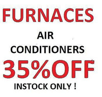 Furnaces 35% off Including Furnace Repairs
