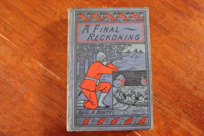 A Final Reckoning - Bush Life In Australia. By G.A. Henty, View more