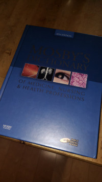 Mosby’s Dictionary of Medicine, Nursing & Health Professionals –