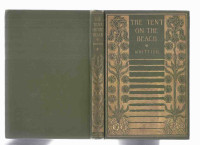 John Greenleaf Whittier The Tent on the Beach 1st this edition