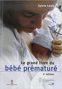 Le grand livre du bébé prématuré par Sylvie Louis