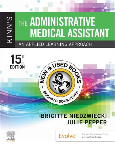 Kinn's the Administrative Medical Assistant 15th Edition by Brigitte Niedzwiecki 9780323874236 Text...