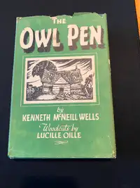 The Owl Pen by Kenneth McNeill Wells, 1948 3rd edition
