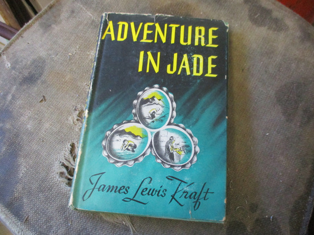 1947 ADVENTURE IN JADE BOOK FIRST EDITION JAMES KRAFT $10 in Non-fiction in Winnipeg