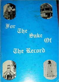 For the Sake of the Record By Jean MacFayden From 1979