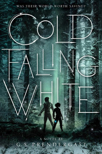 Cold Falling White (The Nahx Invasions Book 2) G.S. Prendergast