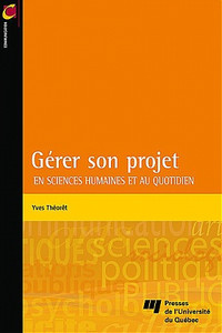 Gérer son projetEn sciences humaines et au quotidien