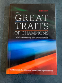 The Great Traits of Champions.  Mark Tewksbury and Debbie Muir