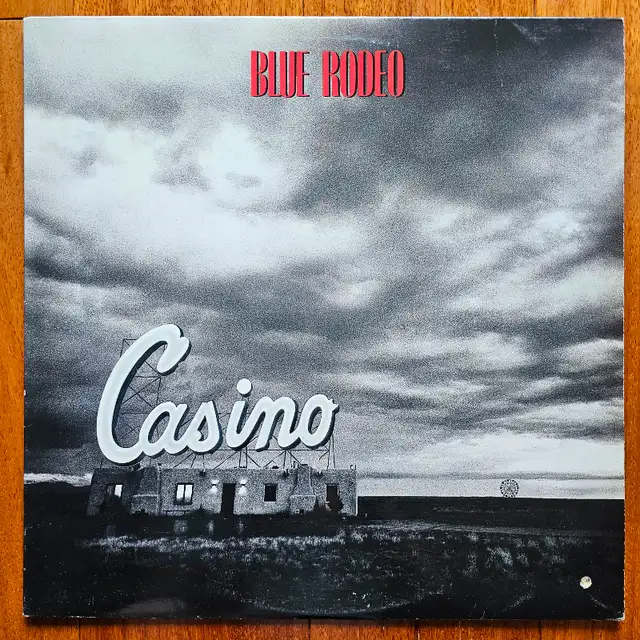 Blue Rodeo "Casino" VINYL LP628643631168011218