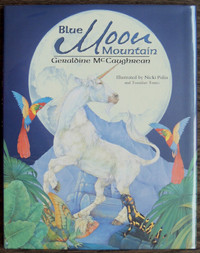 Blue Moon Mountain New introduction to mythical creatures