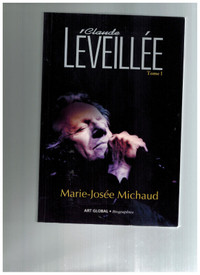 livre Claude Léveillé Tome 1 par Marie-Josée Michaud