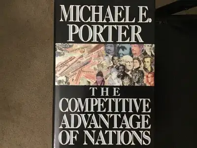 Competitive Advantage of Nations by Michael E. Porter, View more