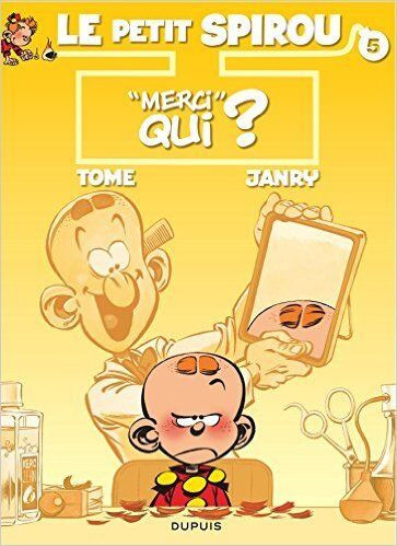 LE PETIT SPIROU # 5 ''MERCI QUI ? TOME JANRY ÉTAT NEUF TAXES IN dans Bandes dessinées  à Laval/Rive Nord