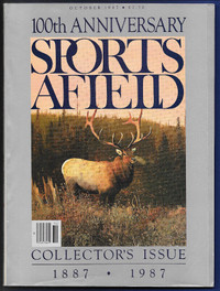 Sports Afield 100th Anniversary Collector's Issue 1887-1987 NM