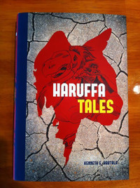 Haruffa Tales by Kenneth E. Hautala - Signed, Hard Cover