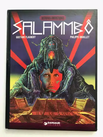 Histoires Fantastiques Salammbo - Flaubert et Druillet, View more