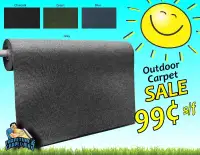 Outdoor Carpet - 99¢ s/f !!!!!