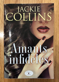 AMANTS INFIDÈLES roman de JACKIE COLLINS