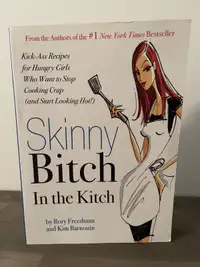 NEW Skinny B!tch Cookbook (paperback)