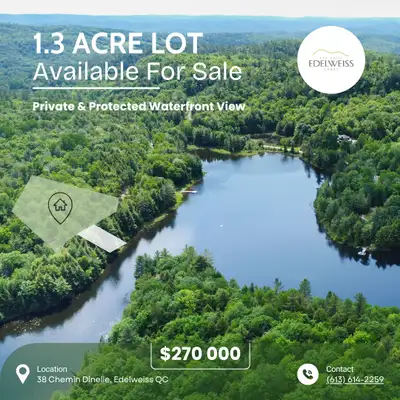 Lakeside 1.3 acre forested property only 30 minutes from Ottawa available in the Edelweiss Lakes com...