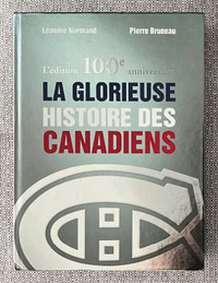 La Glorieuse histoire des Canadiens De P. Bruneau et L. Normand