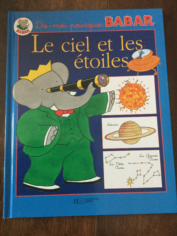 Dis-moi pourquoi Babar, Le ciel et les étoiles dans Livres jeunesse et ados  à Laval/Rive Nord