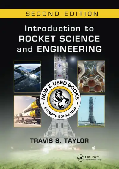 Introduction to Rocket Science and Engineering 2E 9781498772327, View more