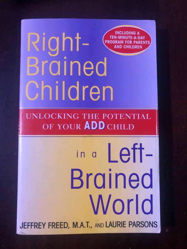 Right Brained Children In A Left Brained World.  in Non-fiction in Edmonton