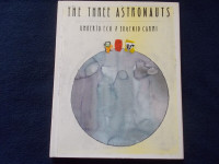 "THE THREE ASTRONAUTS" picture book (out of print)