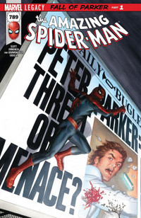Marvel The Amazing Spider-Man # 789 Legacy Fall of Parker Part 1