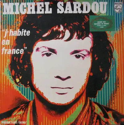 VINYLE - MICHEL SARDOU - J'HABITE LA FRANCE - 33 TOURS AAA -, View more