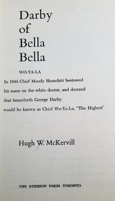 Darby of Bella Bella (Wo-Ya-La) - first edition in Non-fiction in Barrie - Image 4