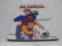 Livre Le Dessin de Manga 6 Personnages Masculins - 12$