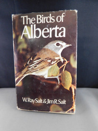 The Birds of Alberta by W Ray Salt/Jim R Salt HC Book
