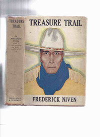 Treasure Trail by Frederick Niven British Columbia 1st edition