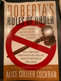 Roberta’s rules of order - for offers!