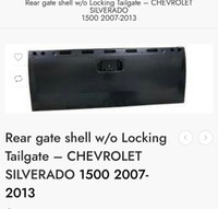 2007-2013 Chevrolet 1500 tailgate shell  without locking 