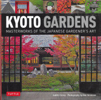 KYOTO GARDENS: Masterworks of Japanese Gardener’s Art 2014 HcvDJ