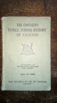 ONTARIO PUBLIC SCHOOL HISTORY OF ENGLAND 1912 ORIGINAL TEXT BOOK