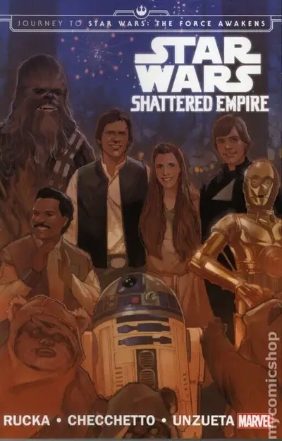 Journey to Star Wars: The Force Awakens - Shattered Empire TPB was $ 18.99, now $ 15.00