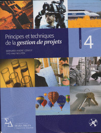 Principes et techniques de la gestion de projets + CD 4e éd