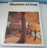 Dimensions Of Change by Don Fabun hardcover book - 1971