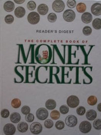 The Complete Book of Money Secrets
